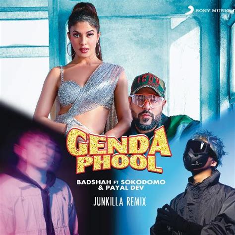 Genda Phool (Junkilla Remix) Songs Download - Free Online Songs @ JioSaavn