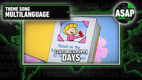 Cliffords Puppy Days Theme Song Multilanguage Requested YouTube