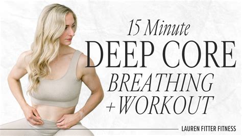 15min Deep Core And Breath Work Pelvic Floor Youtube