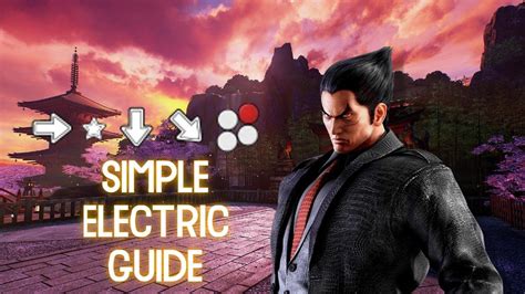 Simple Electric Tekken 7 Guide YouTube