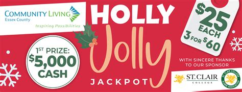 Holly Jolly Jackpot Raffle Community Living Essex County