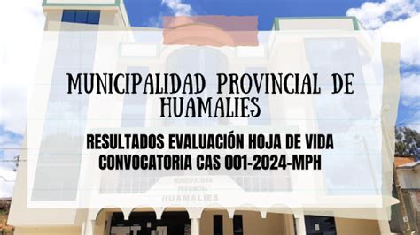 Resultados Cv De Convocatoria Cas Mph Por Necesidad