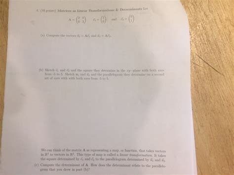 Matrices As Linear Transformations And Determinants Chegg