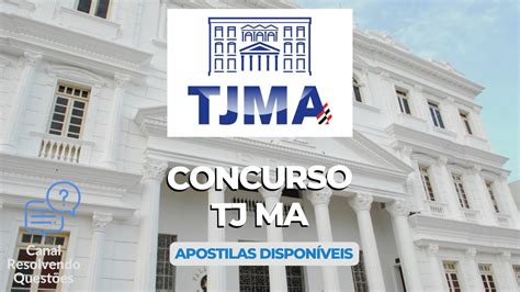 Concurso Tj Ma Lança Vagas Para Técnicos Analistas E Oficiais