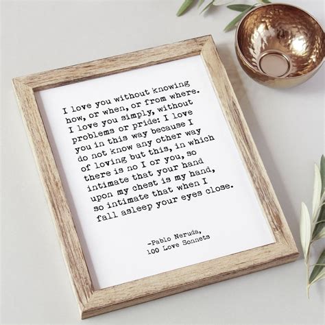 Pablo Neruda Quote Print / Love Poem / Poetry Print / Large | Etsy