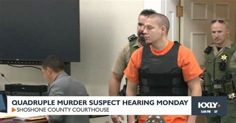 Hearing To Dismiss North Idaho Quadruple Murder Suspects Charges