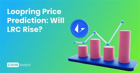 Loopring Price Prediction Can Lrc Surge To New Heights Coinrabbit