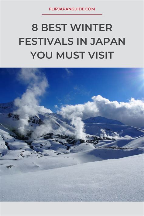 8 Best Winter Festivals In Japan You Must Visit Japan Winter