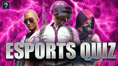 The Ultimate Bgmi Esports Quiz Test Your Knowledge Youtube