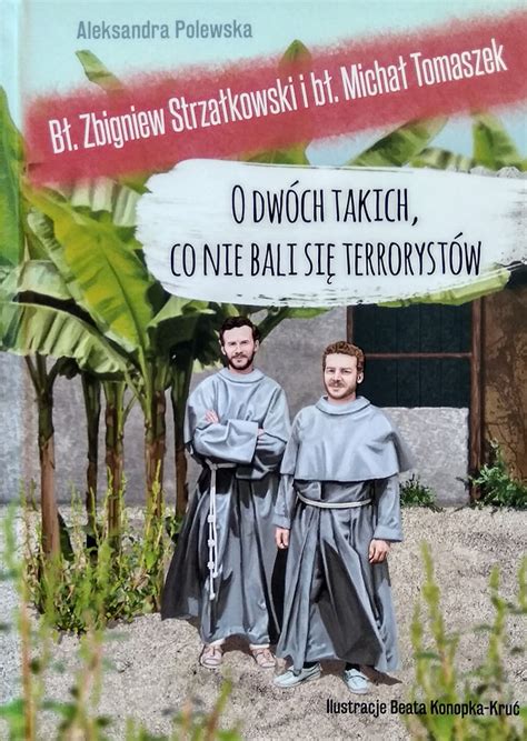 O dwóch takich co nie bali się terrorystów Dla dzieci i młodzieży