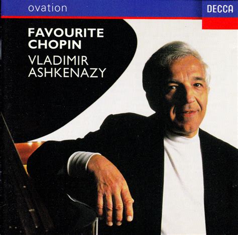 Favourite chopin by Frédéric Chopin Vladimir Ashkenazy 1997 CD