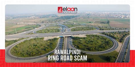 Rawalpindi Ring Road Project Scam | Elaan Marketing Blog