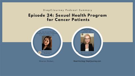 Episode 24 Sexual Health Program For Cancer Patients Diepcjourney