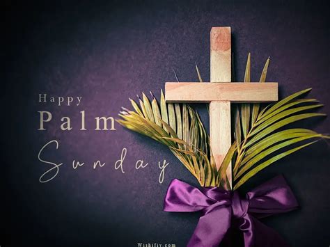 Happy Palm Sunday 2023 - Wishifiy