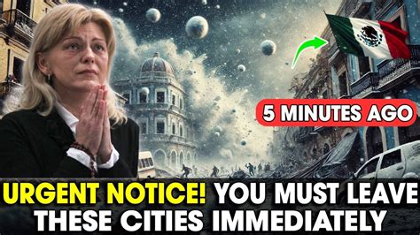 Urgent Notice You Must Leave These Cities Urgently They Are In Great