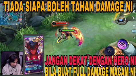 Tiada Siapa Boleh Tahan Damage Hero Ni Bila Dah Kena Skill Ni Sangat