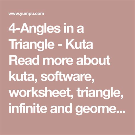 Angles In A Triangle Kuta Read More About Kuta Software Worksheet