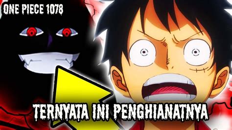 Spoiler Op Semua Terkejut Ternyata Ini Penghianatnya One