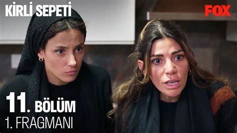 Kirli Sepeti 11 Bölüm 1 Fragmanı YouTube