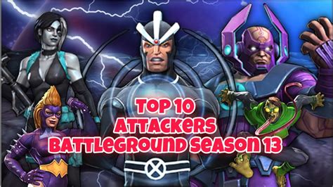 Top 10 Attackers Battleground Season 13 Mcoc Youtube