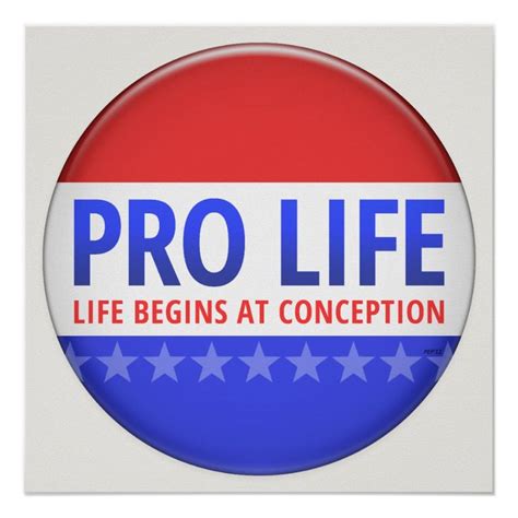 Pro Life Poster Pro Life Poster Life Poster Pro Life