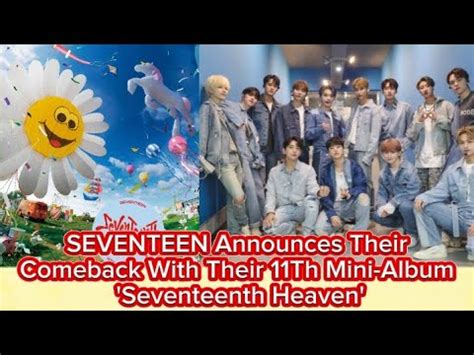 Seventeen Announces Their Comeback With Their Th Mini Album