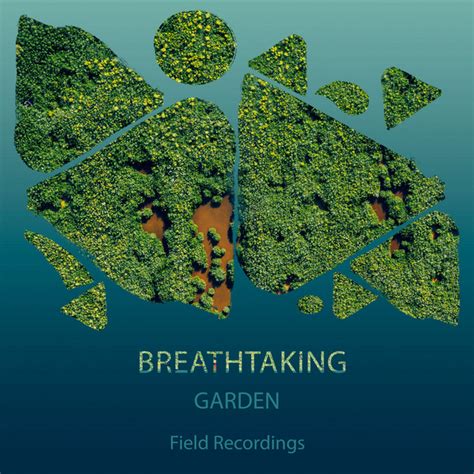 Zzz Breathtaking Garden Field Recordings Zzz Album By Rest Relax