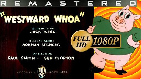 Porky Pig Westward Whoa Looney Tunes Remastered Hd P