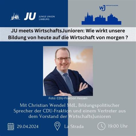 JU Limburg Meets Wirtschaftsjunioren Wie Wirkt Unsere Bildung Von