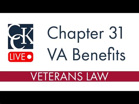 Chapter Va Benefits Veteran Readiness And Employment Vr E Cck Law