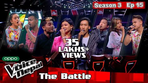 The Voice Of Nepal Season 3 2021 Episode 15 The Battles YouTube