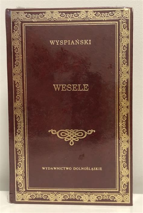 Wyspiański Wesele wydawnictwo dolnośląskie NOWA Warszawa Kup teraz