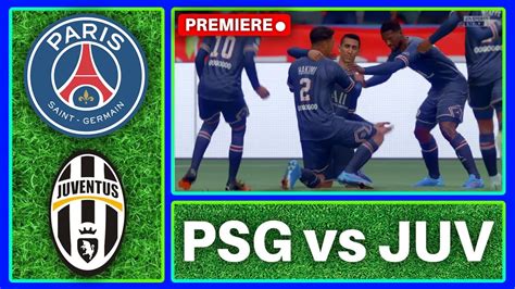 Paris Saint Germain Vs Juventus Psg Vs Juv Uefa Champions League 22