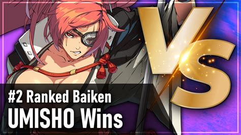 Ggst Baiken Umisho Vs Millia Ramlethal Sol Guilty Gear Strive