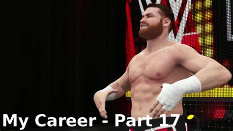 WWE 2K16 PS4 My Career Part 17 YouTube