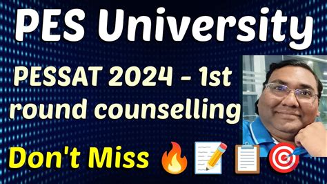 Pes University Bangalore Pessat Counselling Process Pessat Cutoff