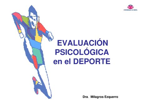 Evaluaci N Psicol Gica En El Deporte Autor Dra Milagros Ezquerro