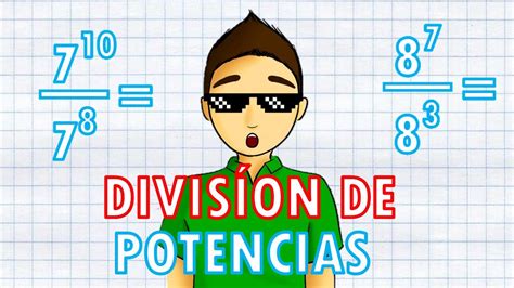 Division De Potencias Con La Misma Base Super Facil Youtube