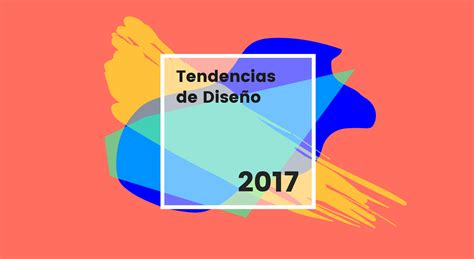 Las 8 Tendencias De Diseño Gráfico Que Dominarán El 2019 [infografía