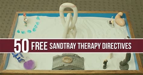 Free Download 50 Sandtray Therapy Directives Sandtray Therapy