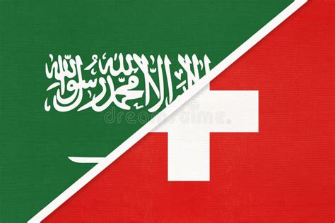 Saudi Arabia And Switzerland Symbol Of National Flags From Textile