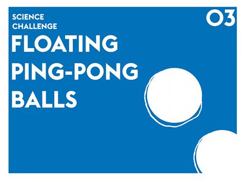 Floating Ping Pong Balls Science Experiment Abakcus