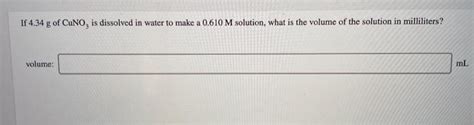 Solved If G Of Cuno Is Dissolved In Water To Make A Chegg