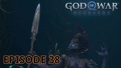 GOD OF WAR RAGNAROK Nouvelle Arme Episode 38 YouTube