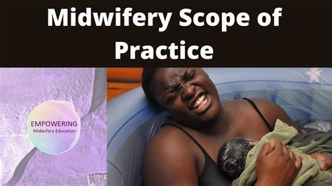 Midwifery Scope Of Practice Empowering Midwifery Education Youtube