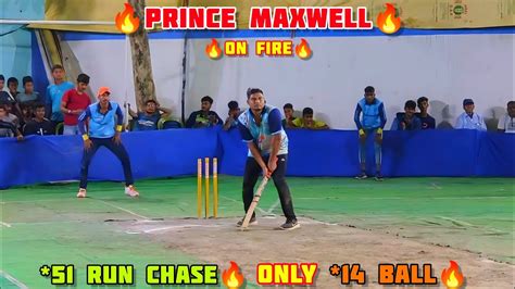 Prince Maxwell And Josim On Fire 🔥 Prince 1st Over 26 Run 🔥