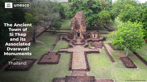 Preserving Thailand S Archaeological Heritage Challenges And