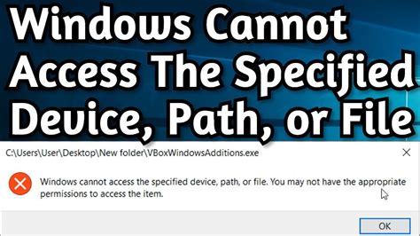 Fix Windows Cannot Access Specified Device Path Or