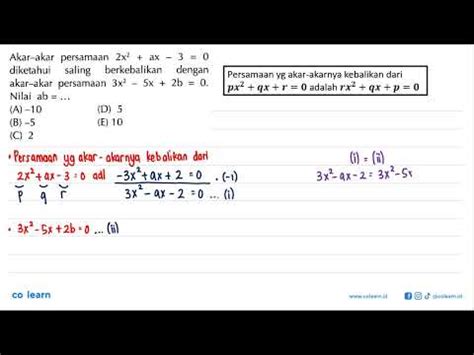 Akar Akar Persamaan X Ax Diketahui Saling Berkebalikan