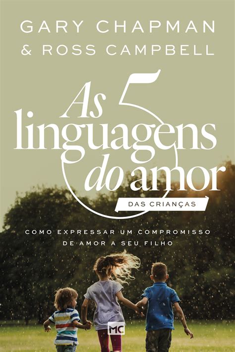 As Linguagens Do Amor Das Crian As Editora Mundo Crist O